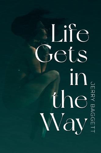 Cover image for Life Gets in the Way