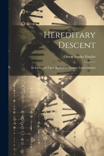 Hereditary Descent