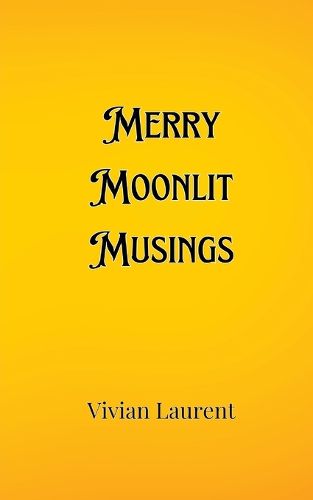 Cover image for Merry Moonlit Musings