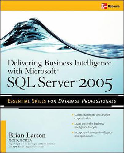 Cover image for Delivering Business Intelligence with Microsoft SQL Server 2005