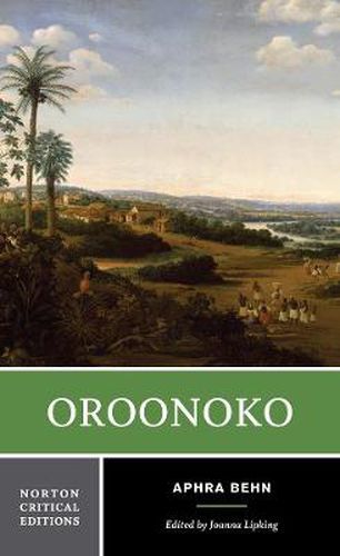 Cover image for Oroonoko: An Authoritative Text, Historical Backgrounds, Criticism