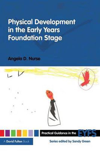 Cover image for Physical Development in the Early Years Foundation Stage