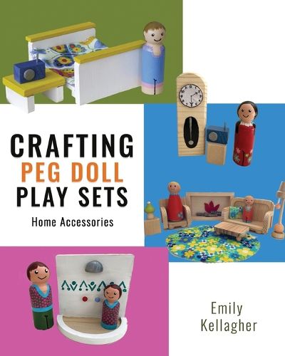 Cover image for Crafting Peg Doll Play Sets