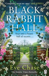 Cover image for Black Rabbit Hall: The enchanting mystery from the Richard & Judy bestselling author of The Glass House
