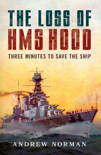Cover image for The Loss of HMS Hood
