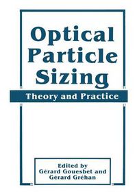 Cover image for Optical Particle Sizing: Theory and Practice