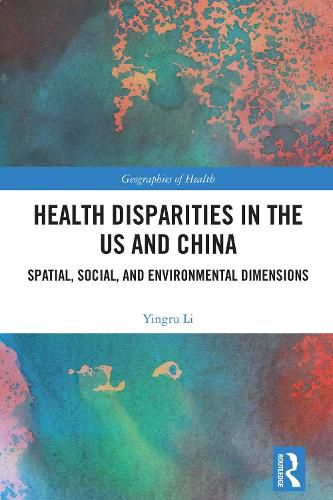 Cover image for Health Disparities in the US and China