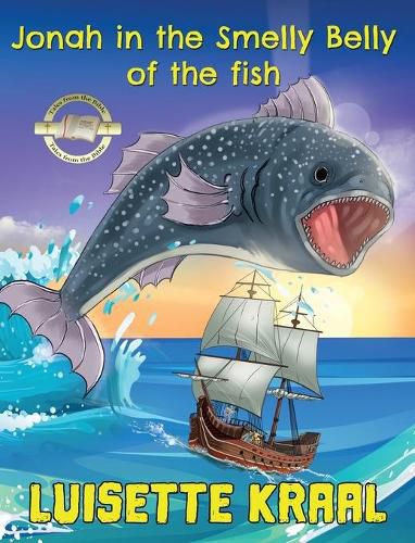 Cover image for Jonah in the Smelly Belly of the Fish