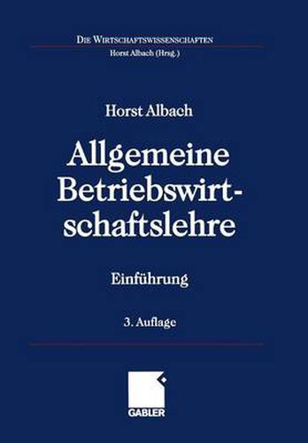 Allgemeine Betriebswirtschaftslehre: Einfuhrung