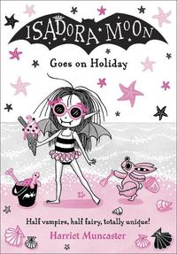 Cover image for Isadora Moon Goes on Holiday