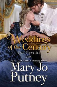 Cover image for Weddings of the Century: A Pair of Wedding Novellas