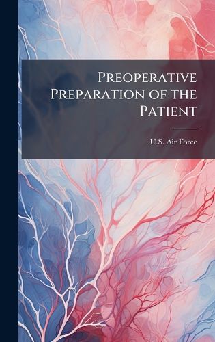 Cover image for Preoperative Preparation of the Patient