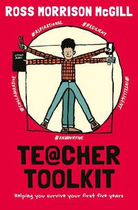 Cover image for Teacher Toolkit: Helping You Survive Your First Five Years