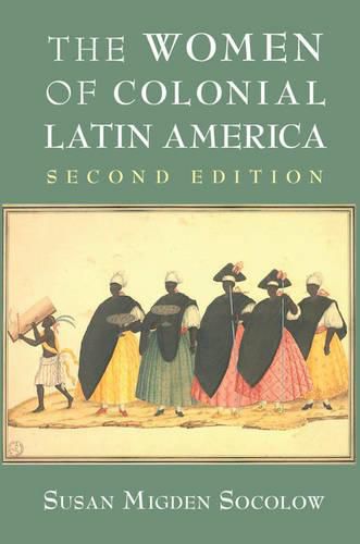 Cover image for The Women of Colonial Latin America