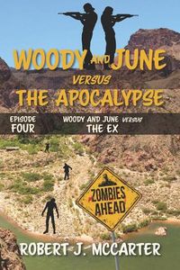 Cover image for Woody and June versus the Ex