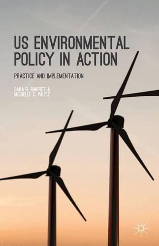 Cover image for US Environmental Policy in Action: Practice and Implementation