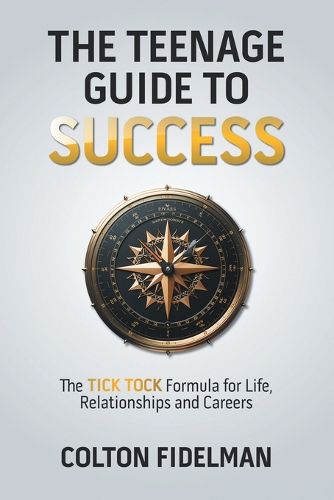 Cover image for The Teenage Guide to Success