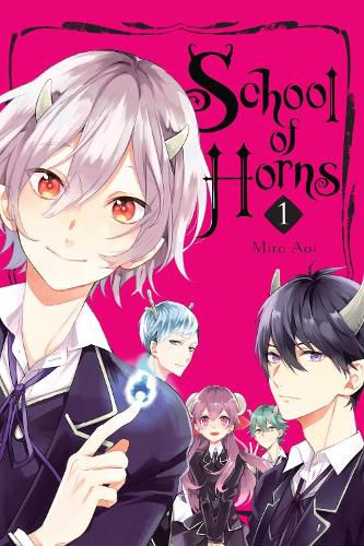 Cover image for School of Horns, Vol. 1