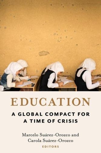 Cover image for Education: A Global Compact for a Time of Crisis