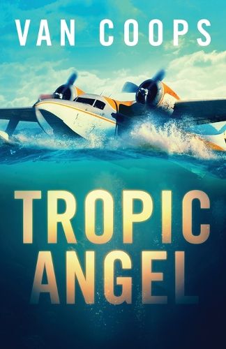 Cover image for Tropic Angel