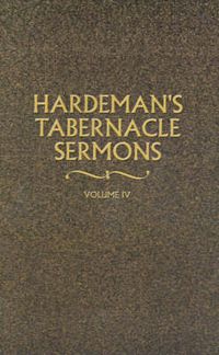 Cover image for Hardeman's Tabernacle Sermons Volume IV