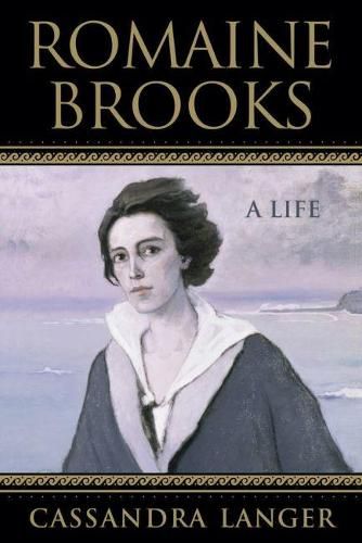 Cover image for Romaine Brooks: A Life