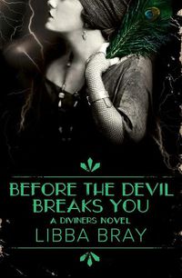 Cover image for Before the Devil Breaks You: The Diviners 3