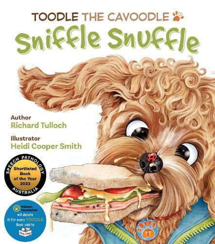 Toodle the Cavoodle: Sniffle Snuffle