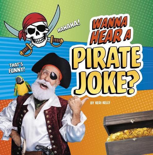 Cover image for Wanna Hear a Pirate Joke?