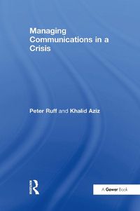 Cover image for Managing Communications in a Crisis