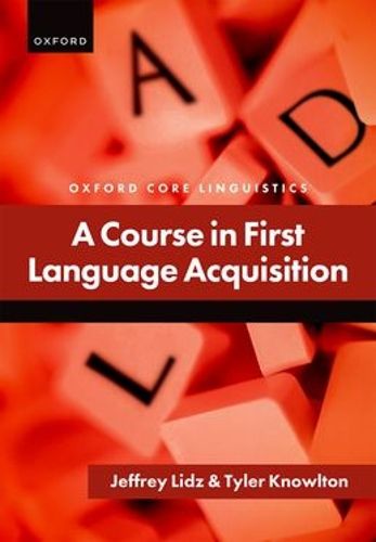 Cover image for A Course in First Language Acquisition