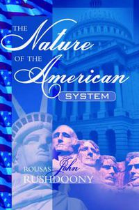 Cover image for The Nature of the American System