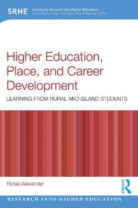 Cover image for Higher Education, Place, and Career Development