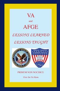 Cover image for Va and Afge Lessons Learned Lessons Taught