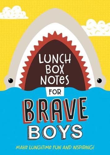 Cover image for Lunch Box Notes for Brave Boys