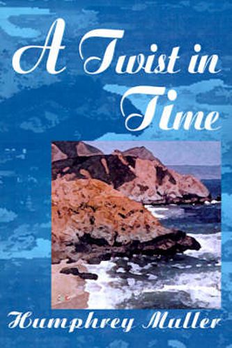 Cover image for A Twist in Time