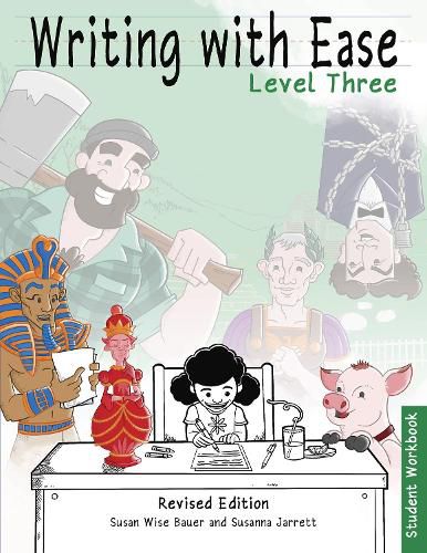 Cover image for Writing With Ease 3 Revised Student Workbook