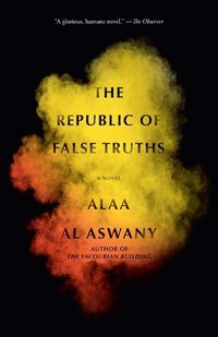 Cover image for The Republic of False Truths: A novel