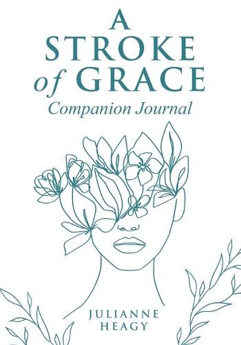 Cover image for A Stroke of Grace - Companion Journal