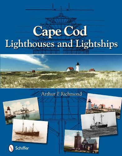 Cover image for Cape Cod Lighthouses and Lightships