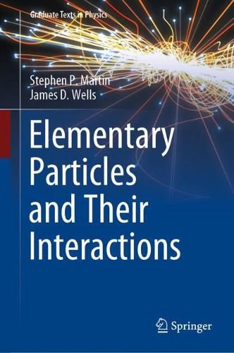 Cover image for Elementary Particles and Their Interactions
