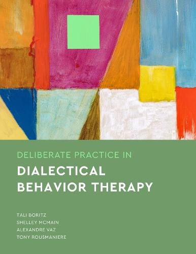 Cover image for Deliberate Practice in Dialectical Behavior Therapy