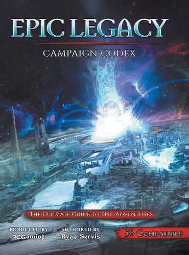 Cover image for Epic Legacy Campaign Codex