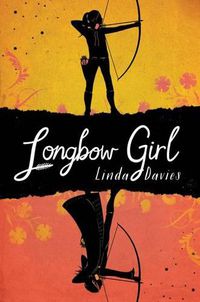 Cover image for Longbow Girl
