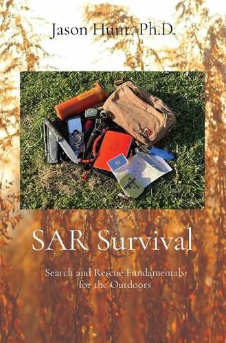 Cover image for SAR Survival: Search and Rescue Fundamentals for the Outdoors