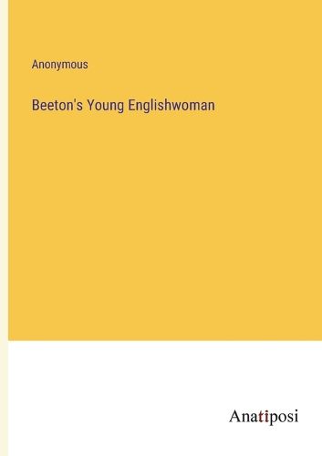 Cover image for Beeton's Young Englishwoman