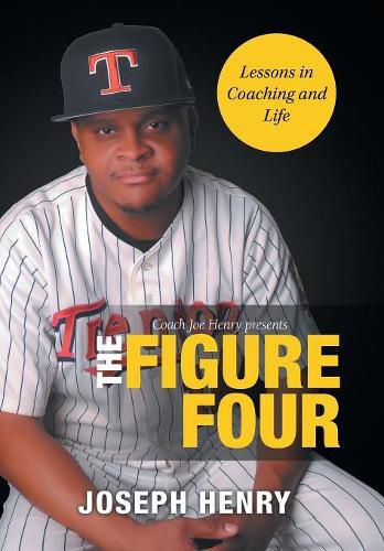 Cover image for The Figure Four: Lessons in Coaching and Life