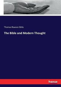 Cover image for The Bible and Modern Thought