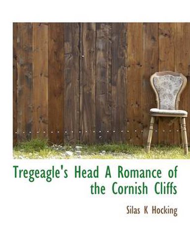 Cover image for Tregeagle's Head a Romance of the Cornish Cliffs