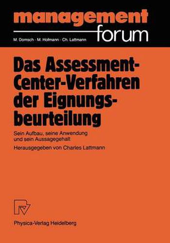 Cover image for Das Assessment-Center-Verfahren der Eignungsbeurteilung: Sein Aufbau, seine Anwendung und sein Aussagegehalt